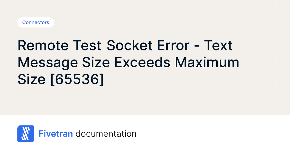 Remote Test Socket Error - Text Message Size Exceeds Maximum Size 